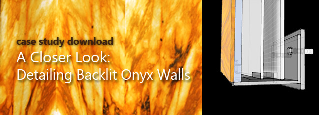 Detailing Backlit Onyx Walls Development and Drawings
